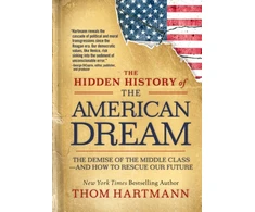 KNYGA Thom Hartmann Hidden History of the American Dream
