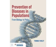 KNYGA Thomas A Farley Prevention of Diseases in Populations