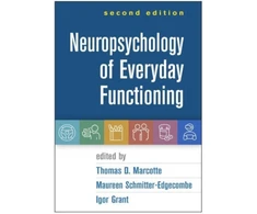 KNYGA Thomas D Marcotte Neuropsychology of Everyday Functioning, Second Edition