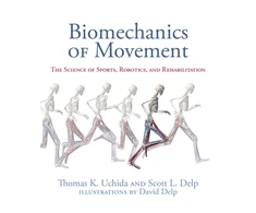 KNYGA Thomas K Uchida Biomechanics of Movement