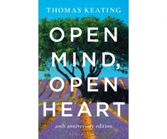 KNYGA Thomas Keating Open Mind, Open Heart 20th Anniversary Edition