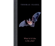KNYGA Thomas Nagel What Is It Like to Be a Bat?