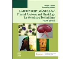 KNYGA Thomas P Colville Laboratory Manual for Clinical Anatomy and Physiology for Veterinary Technicians