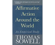 KNYGA Thomas Sowell Affirmative Action Around the World