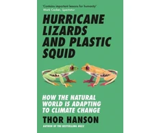 KNYGA Thor Hanson Hurricane Lizards and Plastic Squid