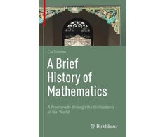 KNYGA Tianxin Cai Brief History of Mathematics