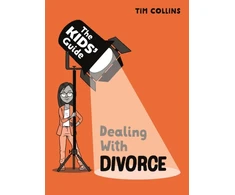 KNYGA Tim Collins Kids' Guide: Dealing with Divorce