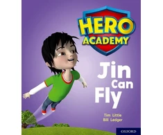 KNYGA Tim Little Hero Academy: Oxford Level 1, Lilac Book Band: Jin Can Fly