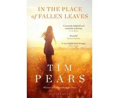 KNYGA Tim Pears In the Place of Fallen Leaves