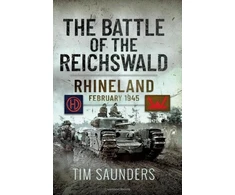 KNYGA Tim Saunders Battle of the Reichswald