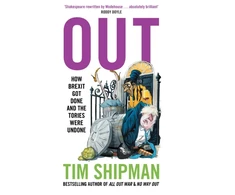 KNYGA Tim Shipman Out, How Brexit Got Done and the Tories Were Undone