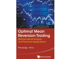 KNYGA Tim Siu Leung Optimal Mean Reversion Trading: Mathematical Analysis And Practical Applications