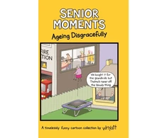 KNYGA Tim Whyatt Senior Moments: Ageing Disgracefully
