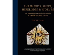 KNYGA Tim Williams Shepherds, Sheep, Hirelings &amp; Wolves