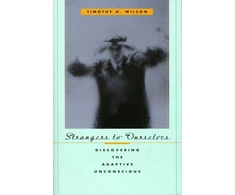 KNYGA Timothy D Wilson Strangers to Ourselves