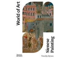 KNYGA Timothy Hyman Sienese Painting