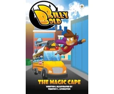 KNYGA Timothy L Livingston Billy Bold &amp; The Magic Cape