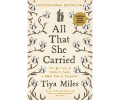 KNYGA Tiya Miles All That She Carried
