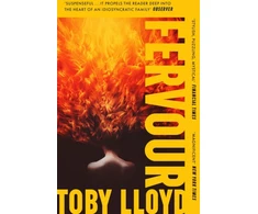 KNYGA Toby Lloyd Fervour, The Secret History meets Jonathan Safran Foer meets The Royal Tenenbaums
