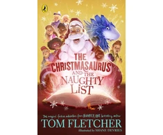 KNYGA Tom Fletcher Christmasaurus and the Naughty List
