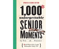 KNYGA Tom Friedman 1,000 Unforgettable Senior Moments