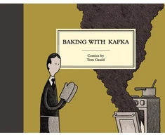 KNYGA Tom Gauld Baking with Kafka