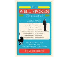 KNYGA Tom Heehler The Well-Spoken Thesaurus
