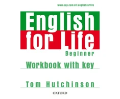 KNYGA Tom Hutchinson English for Life: Beginner: Workbook with Key