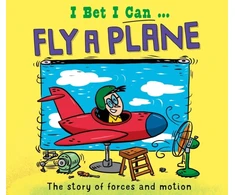 KNYGA Tom Jackson I Bet I Can: Fly a Plane