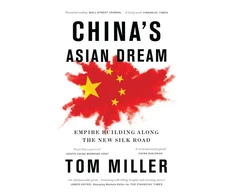 KNYGA Tom Miller China's Asian Dream