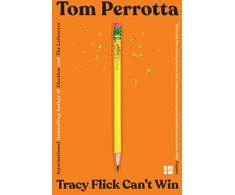 KNYGA Tom Perrotta Tracy Flick Can’t Win
