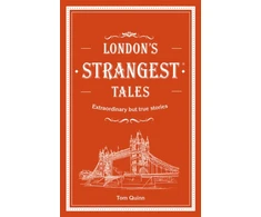 KNYGA Tom Quinn London's Strangest Tales