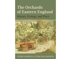 KNYGA Tom Williamson Orchards of Eastern England