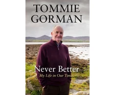 KNYGA Tommie Gorman Never Better