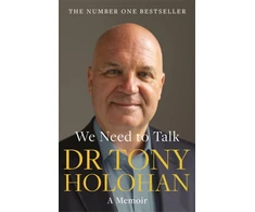 KNYGA Tony Holohan We Need to Talk: The Number 1 Bestseller