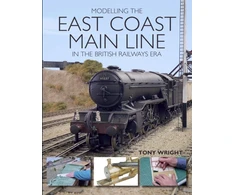 KNYGA Tony Wright Modelling the East Coast Main Line in the British Railways Era