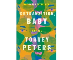 KNYGA Torrey Peters Detransition, Baby