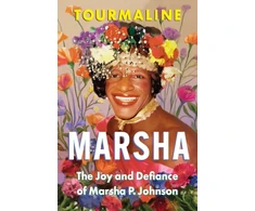 KNYGA Tourmaline Marsha, The Joy and Defiance of Marsha P. Johnson