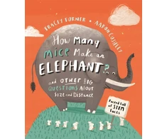 KNYGA Tracey Turner How Many Mice Make An Elephant?