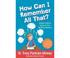 KNYGA Tracy Packiam Packiam Alloway How Can I Remember All That?