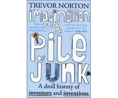 KNYGA Trevor Norton Imagination and a Pile of Junk