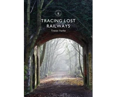 KNYGA Trevor Yorke Tracing Lost Railways