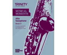 KNYGA Trinity Guildhall Musical Moments Alto Saxophone Book 5
