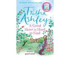 KNYGA Trisha Ashley Good Heart is Hard to Find