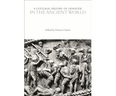 KNYGA Tristan Taylor Cultural History of Genocide in the Ancient World