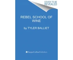 KNYGA Tyler Balliet Rebel School Of Wine