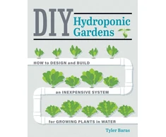 KNYGA Tyler Baras DIY Hydroponic Gardens