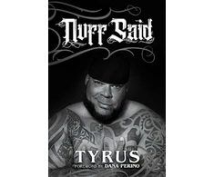 KNYGA Tyrus Nuff Said
