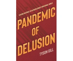 KNYGA Tyson Gill Pandemic of Delusion