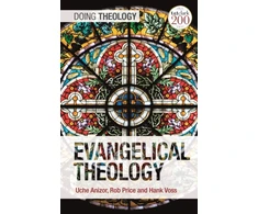 KNYGA Uche Anizor Evangelical Theology